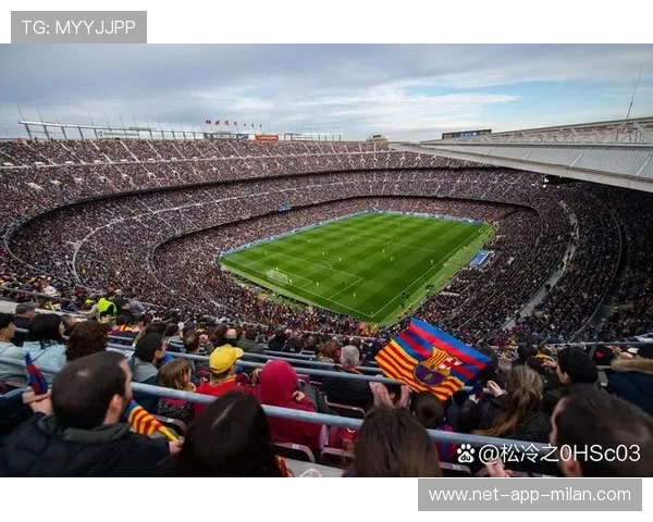 巴萨终场前连创机会，诺坎普气氛爆棚